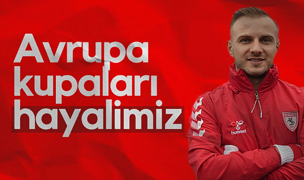 Samsunsporlu Celil Yüksel: Avrupa'ya Gitmek İstiyoruz