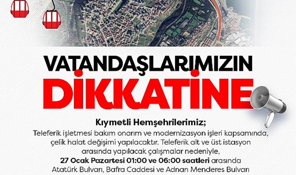 Teleferik Çalışmaları İçin Trafiğe Geçici Ara