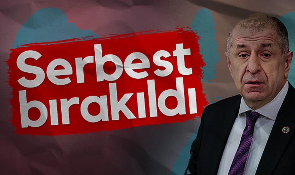 Zafer Partisi lideri Ümit Özdağ serbest bırakıldı