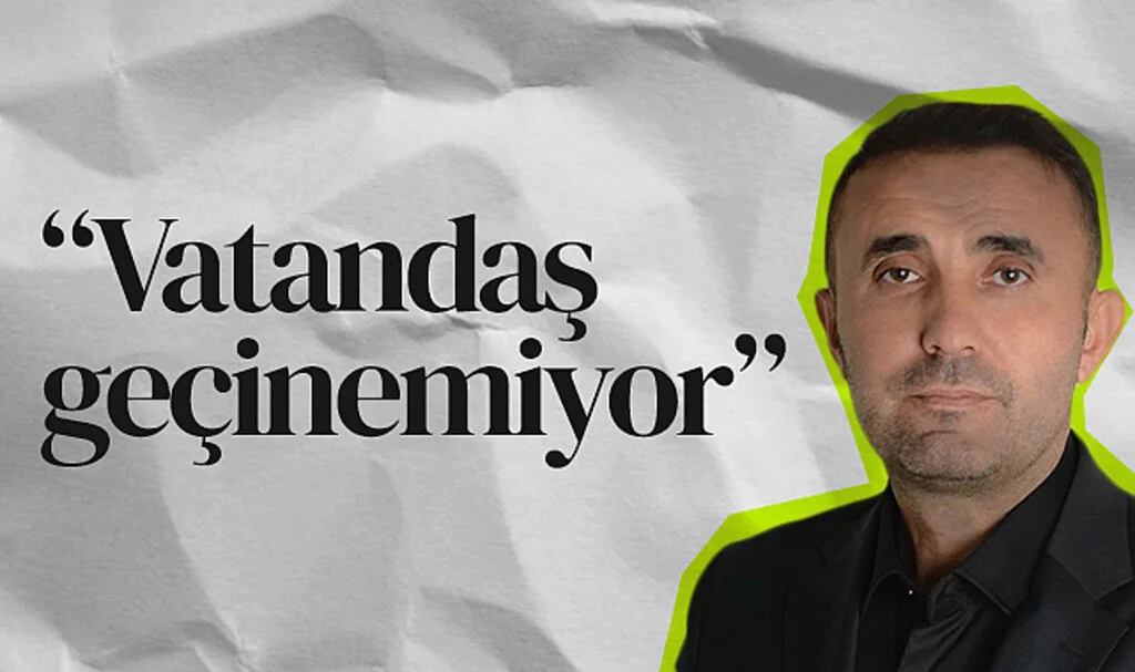 A Parti Vezirköprü İlçe Başkanı Hasan Başar: Vatandaş  geçinemiyor