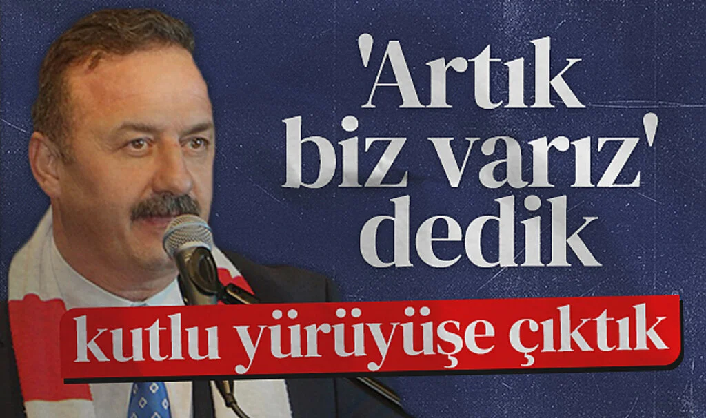 Anahtar Parti Genel Başkanı Yavuz Ağıralioğlu: Artık biz varız dedik, kutlu yürüyüşe çıktık