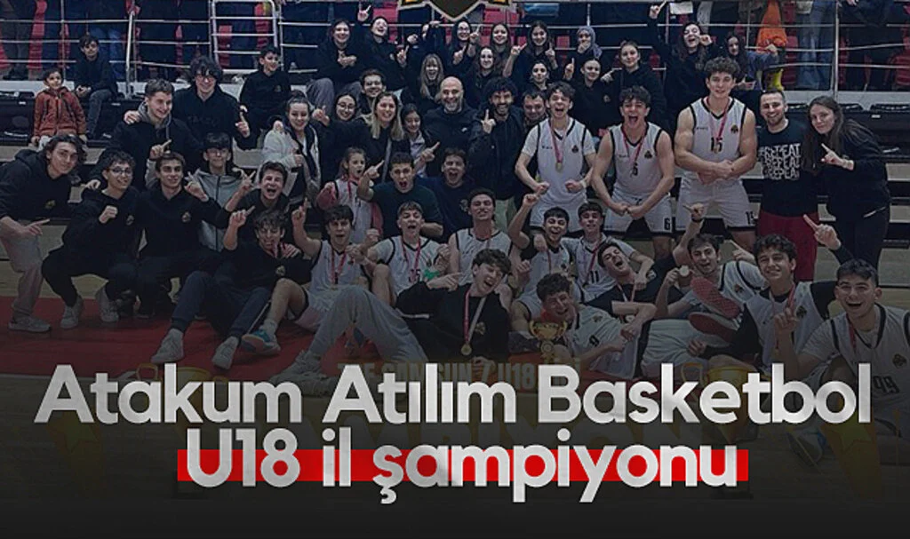 Atakum Atılım Basketbol U18 İl Şampiyonu Oldu!