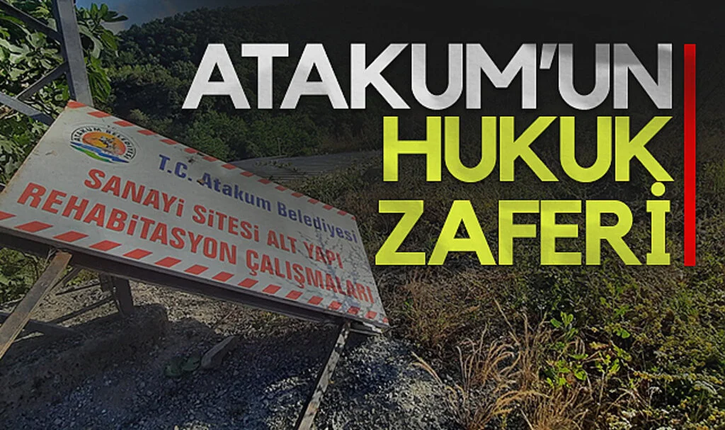 Atakum Belediyesi'nin hukuk zaferi