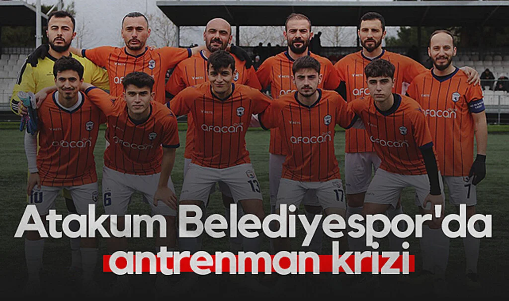  Atakum Belediyespor'da antrenman krizi