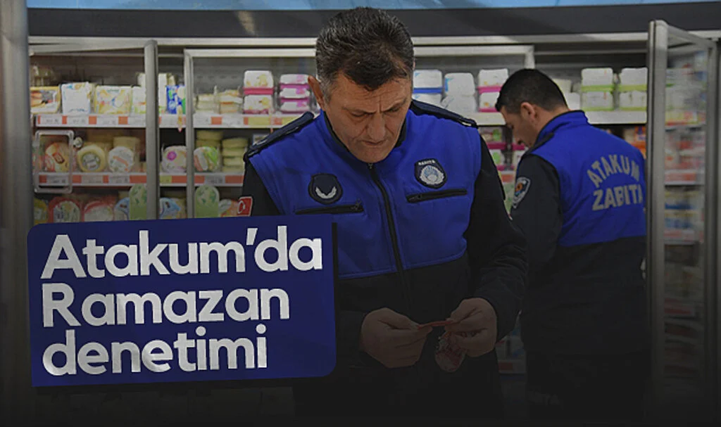 Atakum’da Ramazan Öncesi Gıda Denetimleri Sıklaştı