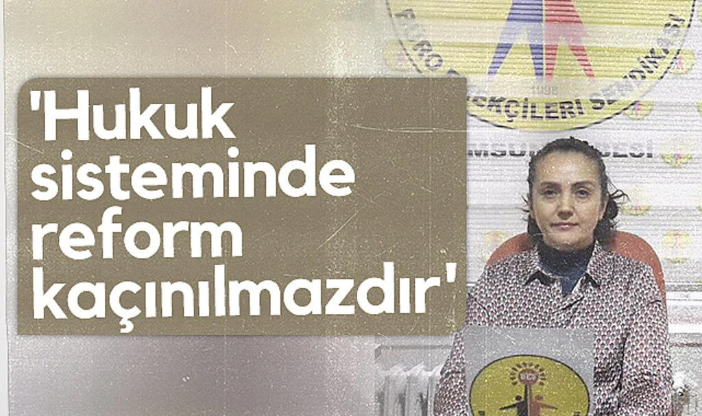 BES Samsun Şubesi Kadın Sekreteri Emine Boyraz: Hukuk sisteminde reform kaçınılmazdır