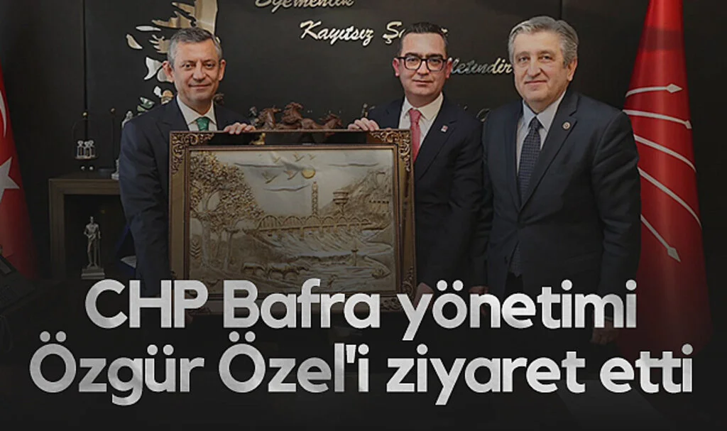 CHP Bafra yönetimi Özgür Özel'i ziyaret etti