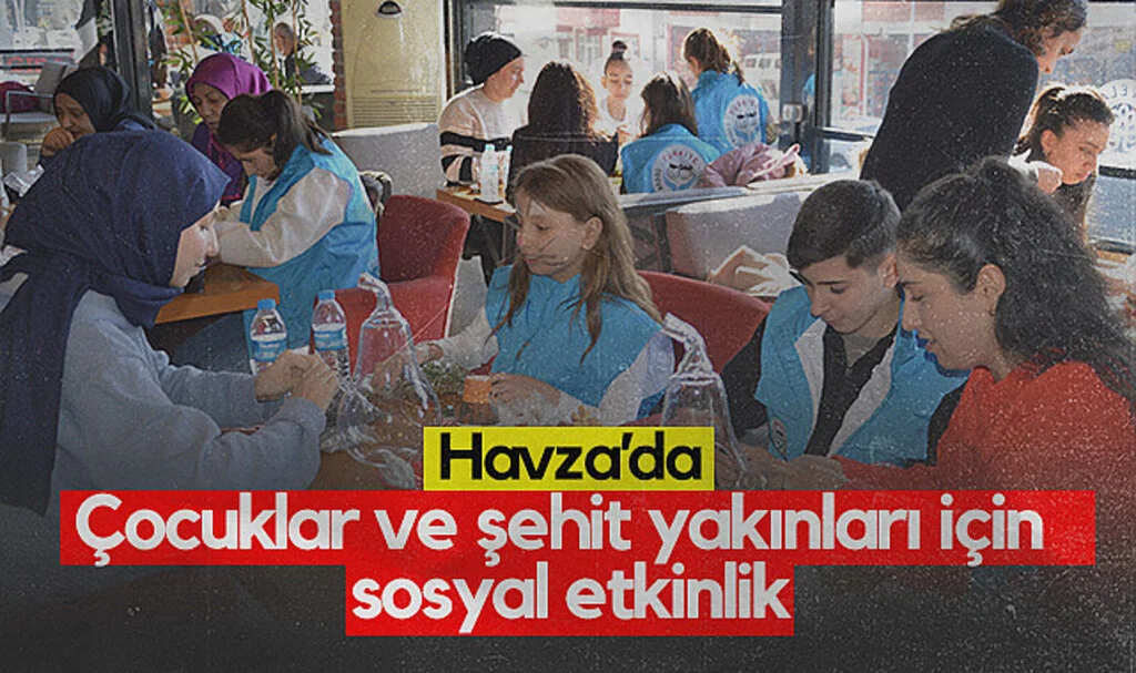 Havza’da Çocuklar ve Şehit Yakınları İçin Sosyal Etkinlik
