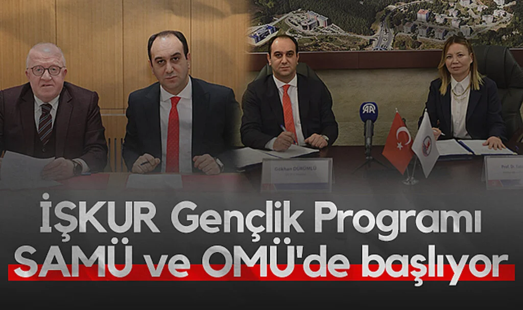 İŞKUR Gençlik Programı  SAMÜ ve OMÜ'de başlıyor