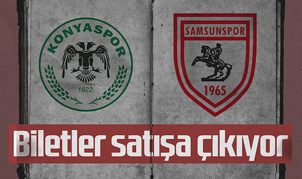 Konyaspor- Samsunspor maçı biletleri satışa çıkıyor