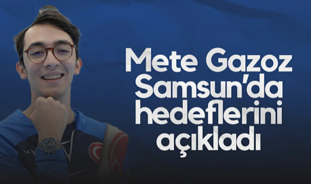 Mete Gazoz Samsun’da Hedeflerini Açıkladı