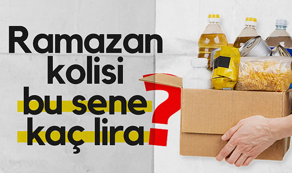 Ramazan kolisi bu sene kaç lira?
