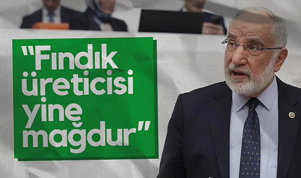 Saadet Partisi Samsun Milletvekili Mehmet Karaman: Fındık üreticisi yine mağdur