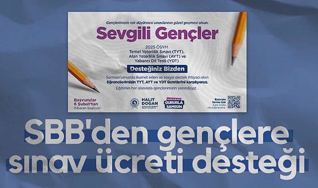 Samsun Büyükşehir Belediyesi'nden gençlere sınav ücreti desteği
