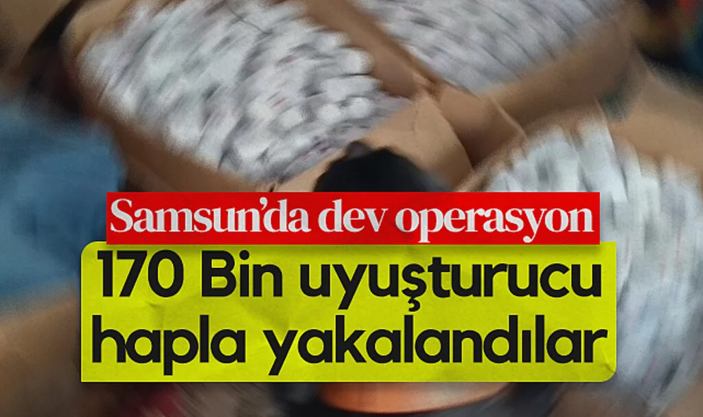 Samsun'da İkiz Kardeşler 170 Bin Uyuşturucu Hapla Yakalandı
