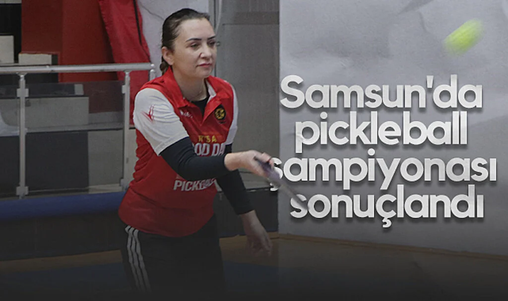 Samsun'da Pickleball Şampiyonası Sonuçlandı