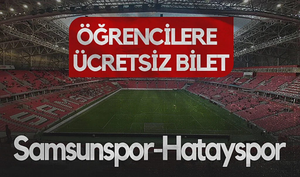 Samsunspor’dan Öğrencilere Jest! Hatayspor Maçı Ücretsiz