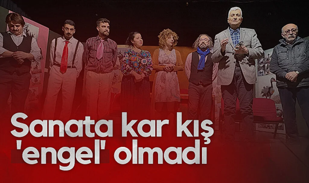 Sanata kar kış 'engel' olmadı