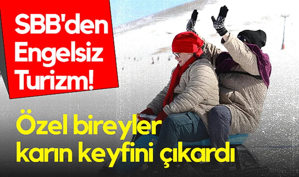 SBB'den Engelsiz Turizm! Özel Bireyler Karın Keyfini Çıkardı
