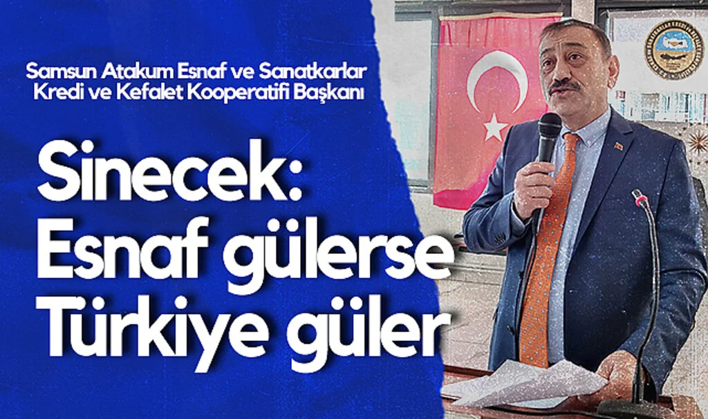Sinecek: Esnaf gülerse Türkiye güler