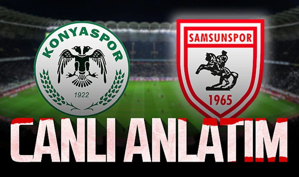 Son Dakika! Konyaspor  – Samsunspor (Canlı Anlatım)