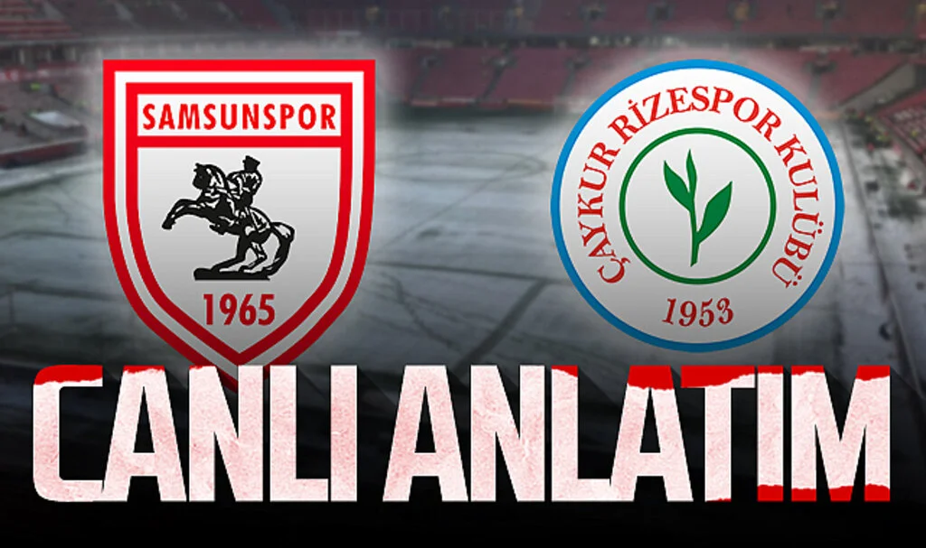 Son Dakika! Samsunspor - Çaykur Rizespor (Canlı Anlatım)