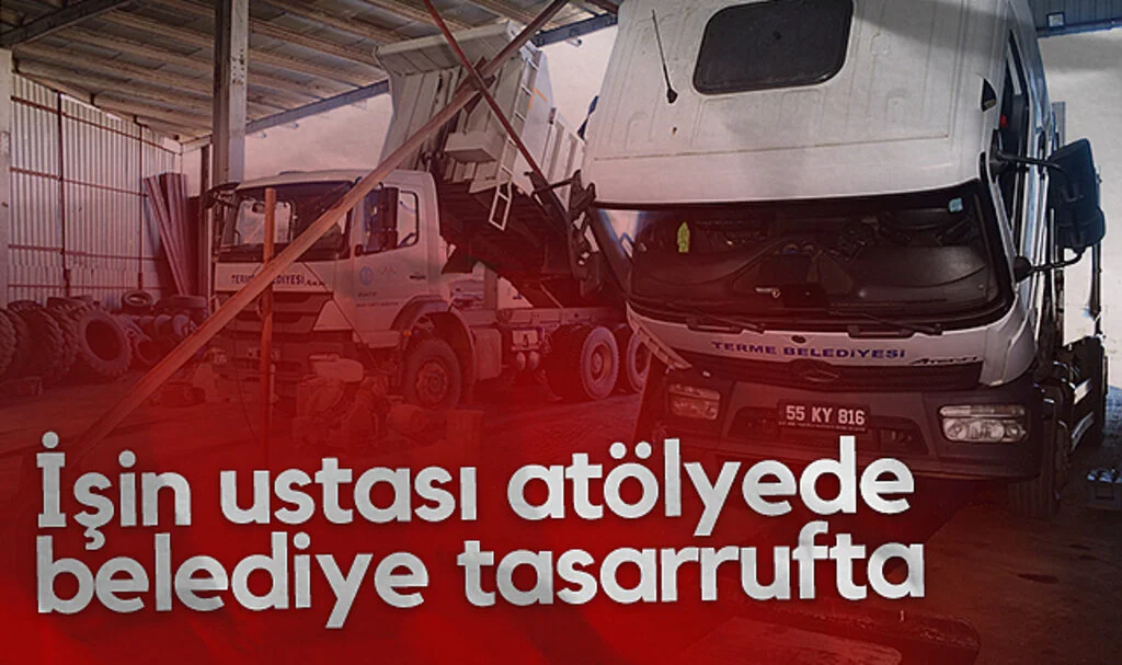 Terme Belediyesi Kendi Araçlarını Tamir Ederek Tasarruf Ediyor!