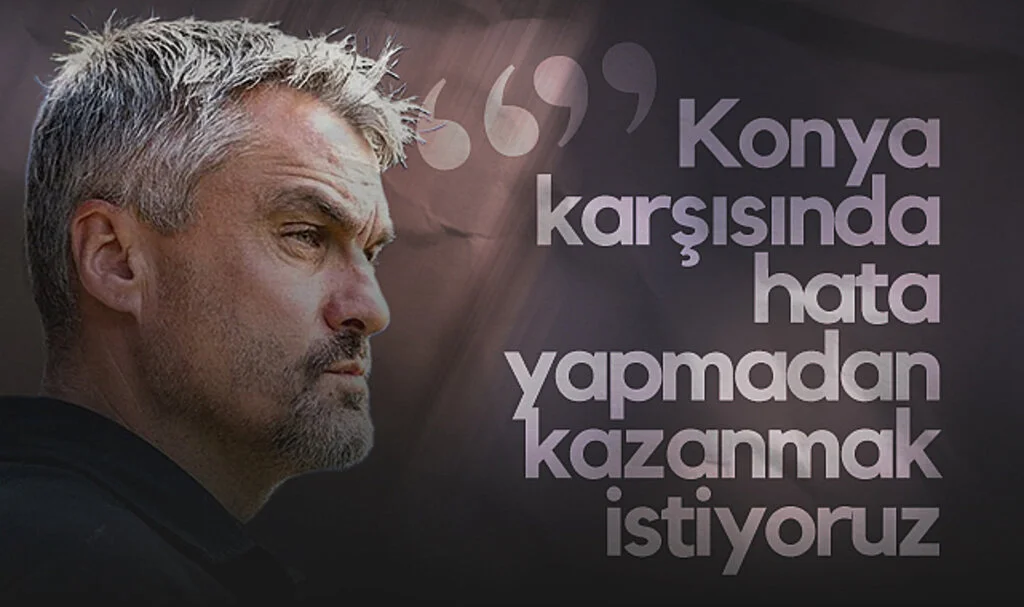 Thomas Reis: "Konyaspor Karşısında Hata Yapmadan Kazanmak İstiyoruz"