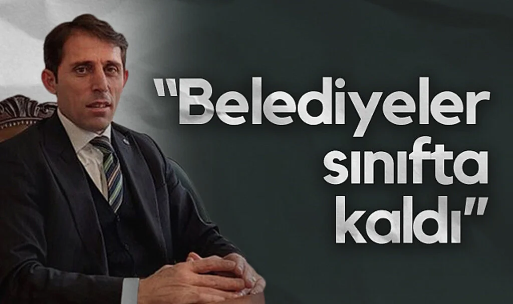 Yeni Yol Kurucular Kurulu Üyesi Mustafa Yeşilyurt: Belediyeler sınıfta kaldı