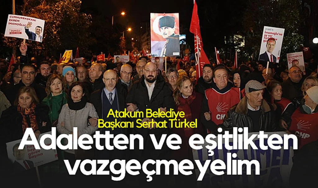 Atakum Belediye Başkanı Serhat Türkel: Adaletten ve Eşitlikten Vazgeçmeyelim