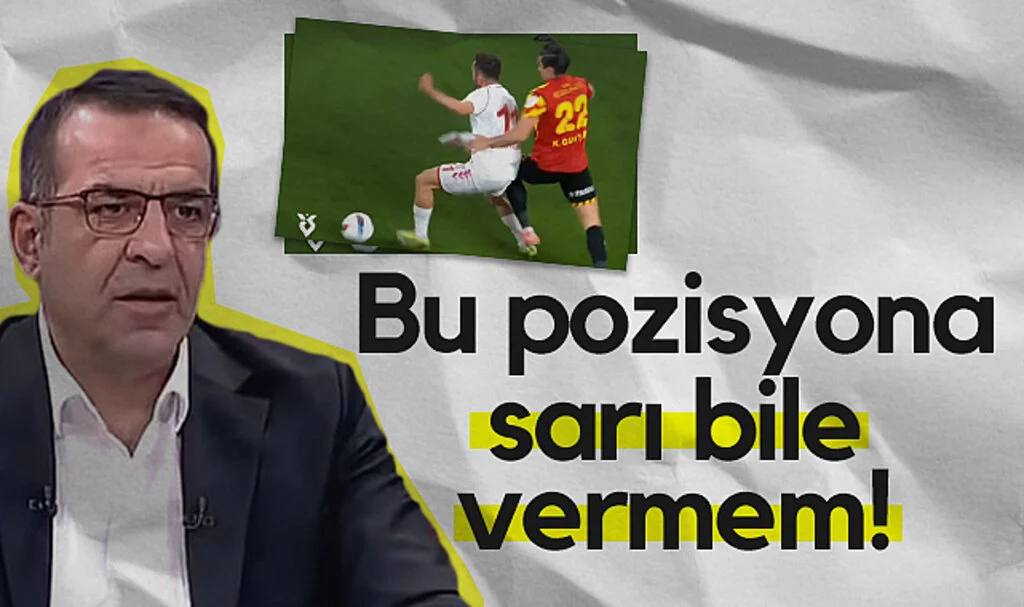 Bünyamin Gezer'den Göztepe-Samsunspor Maçındaki O Pozisyona Yorum: Sarı Bile Vermem!