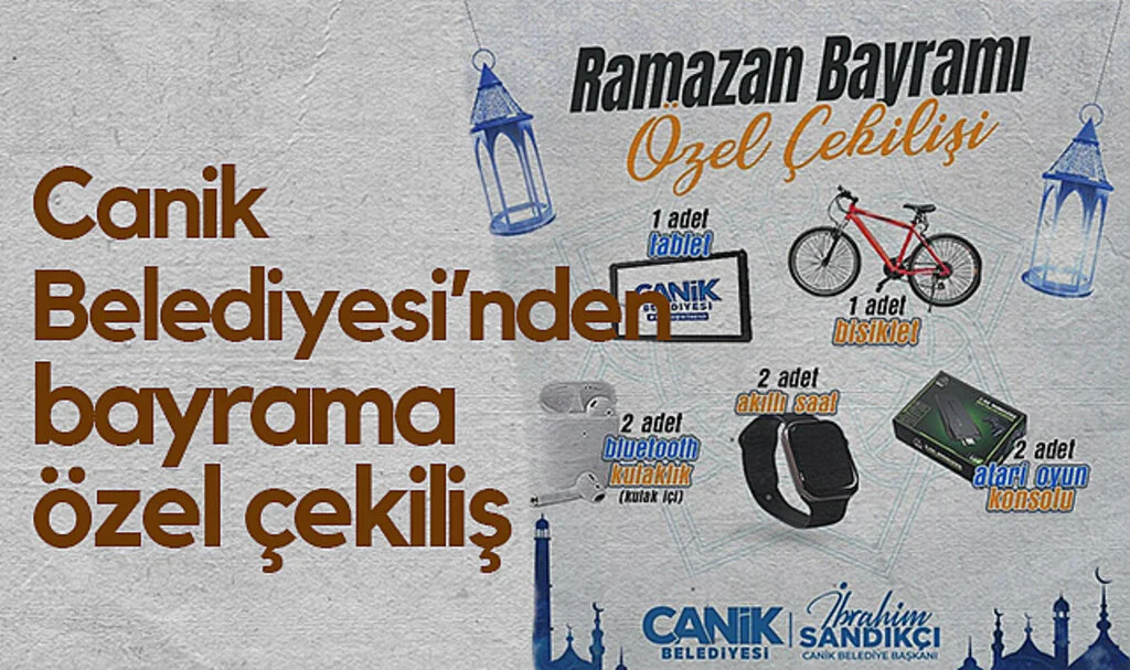 Canik Belediyesi'nden Bayrama Özel Çekiliş
