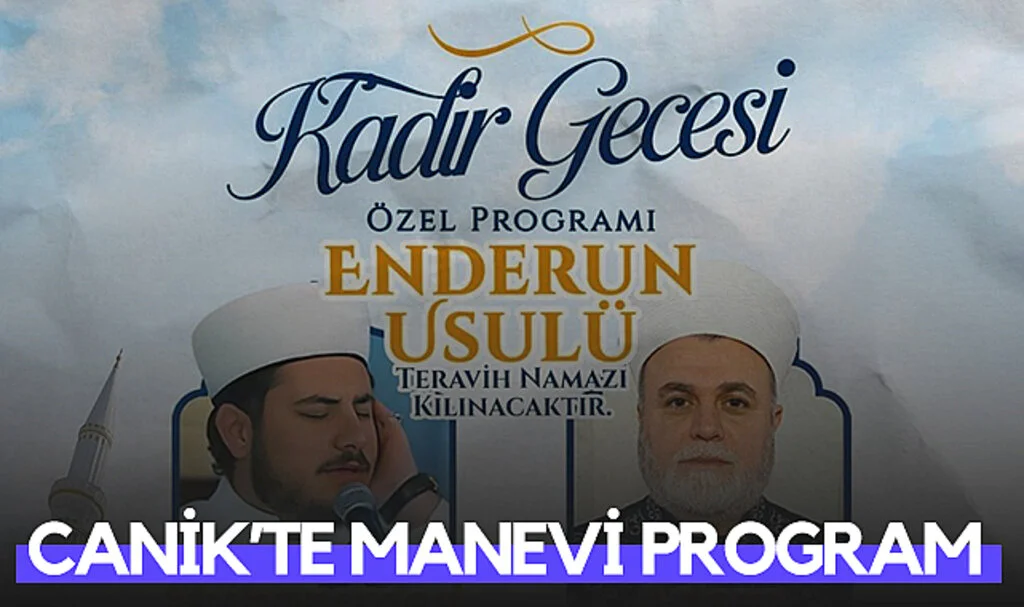Canik'te Kadir Gecesi'ne Özel Manevi Program