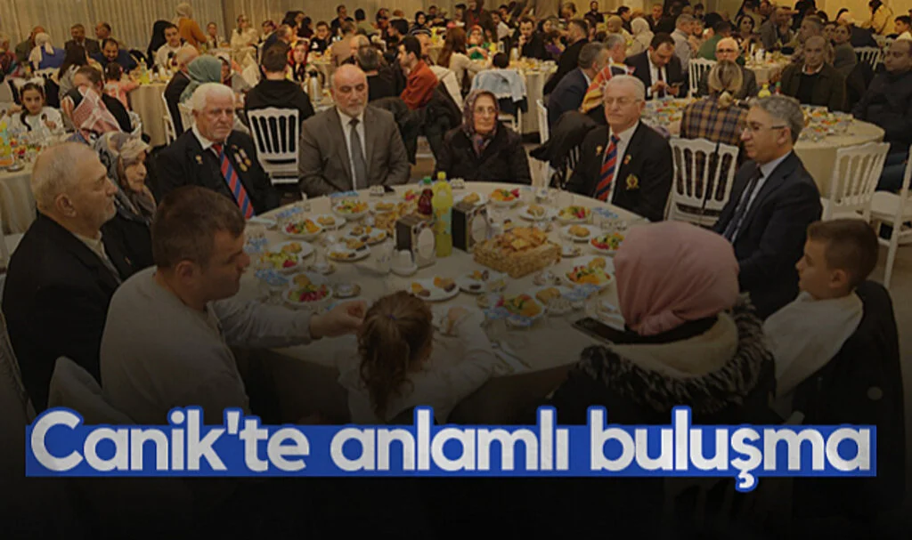 Canik’te Şehit ve Gazi Aileleriyle Anlamlı İftar Buluşması