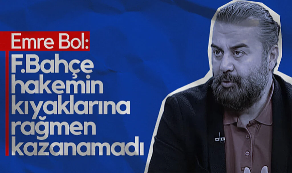 Emre Bol Samsunspor Maçını Yorumladı: "Hakemin Kıyaklarına Rağmen Fenerbahçe Kazanamadı"