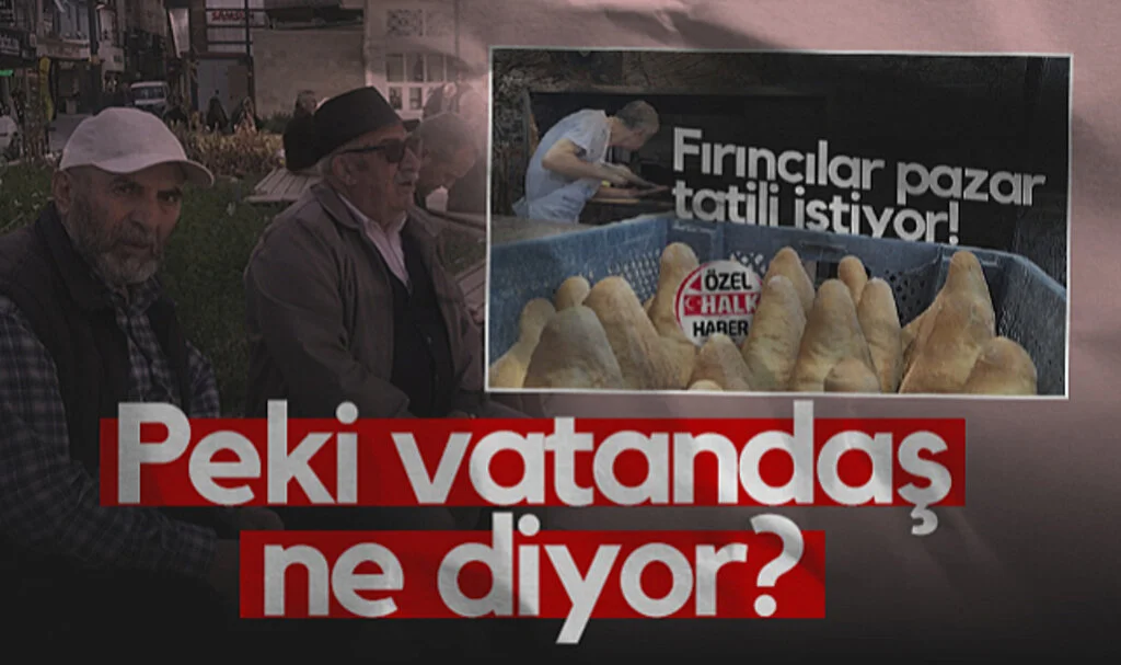 Fırıncılar Pazar Gününün Tatili Olmasını İstiyor! Peki Samsunlular Ne Diyor?