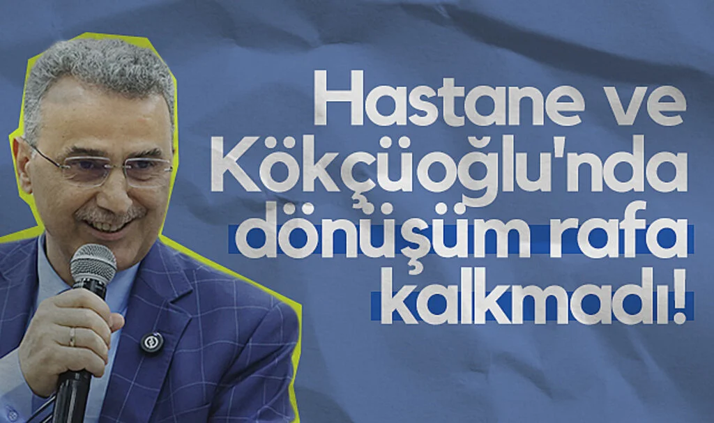 İlkadım Belediye Başkanı İhsan Kurnaz: Hastane ve Kökçüoğlu'nda dönüşüm rafa kalkmadı!