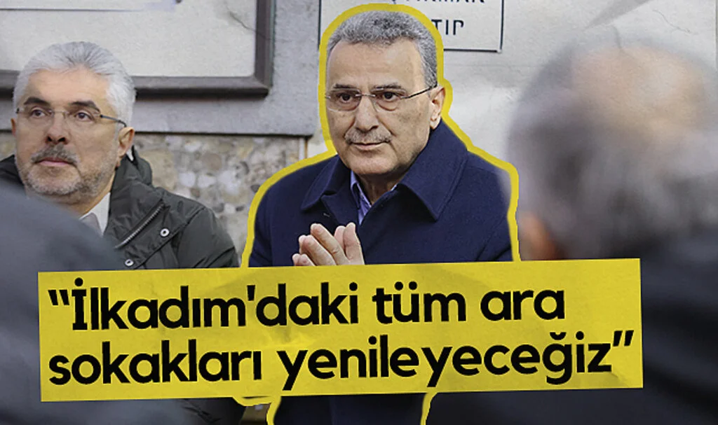 İlkadım Belediye Başkanı İhsan Kurnaz: İlkadım'daki Tüm Ara Sokakları Yenileyeceğiz