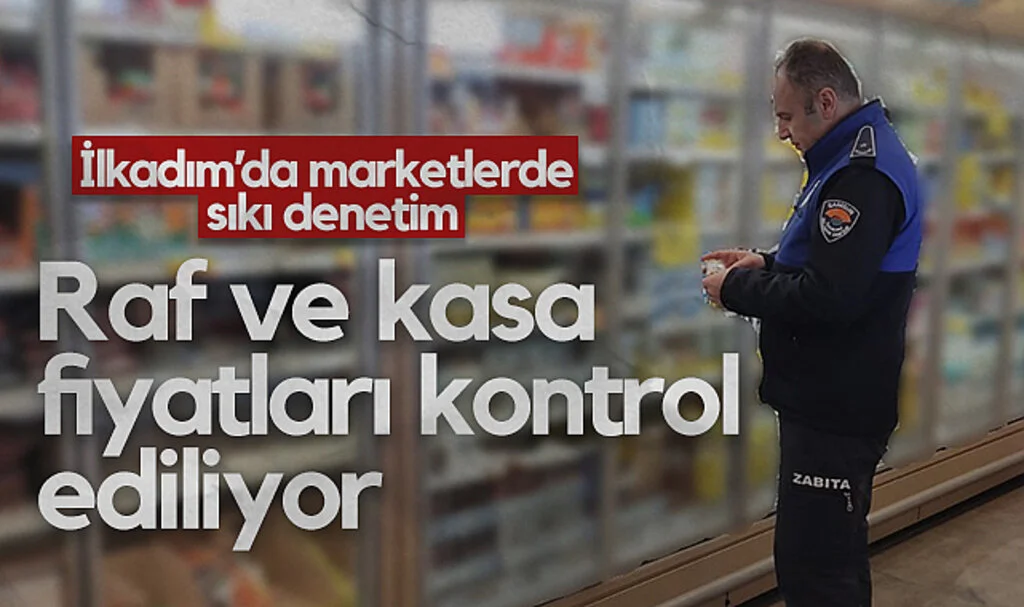 İlkadım Belediyesi Ramazan Ayında Market Denetimlerini Sıklaştırdı
