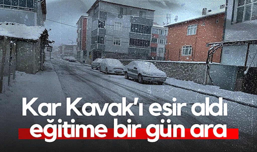 Kar Kavak’ı Esir Aldı: Eğitime Bir Gün Ara