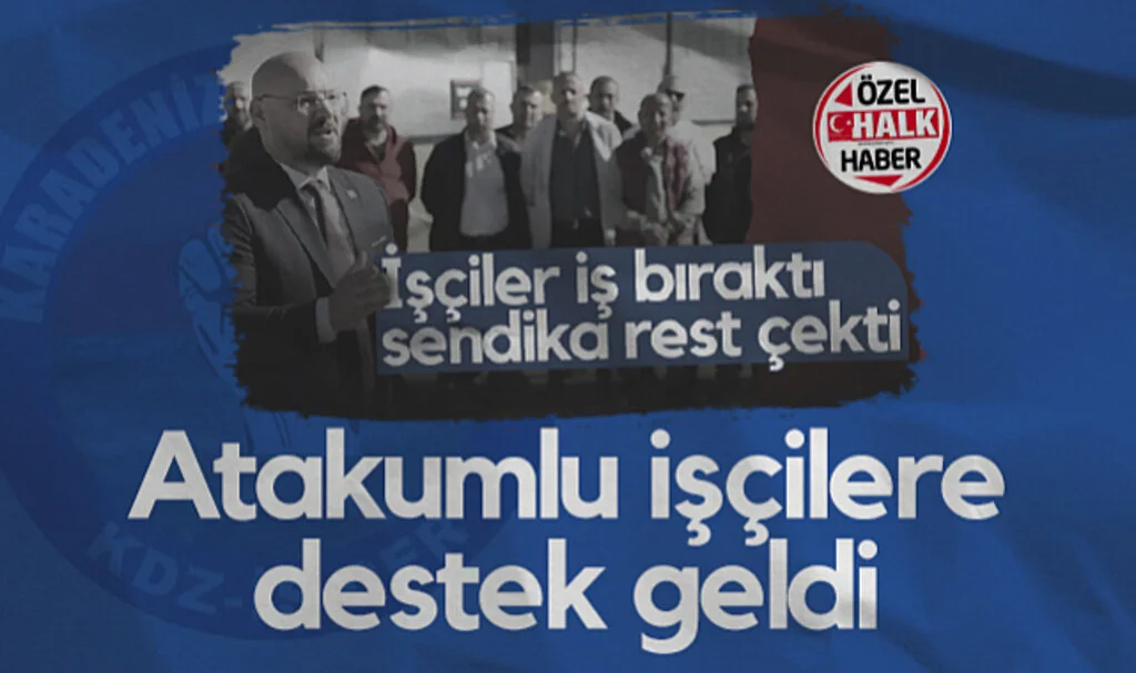 Karadeniz İşçi Derneği'nden Atakumlu İşçilere Destek 