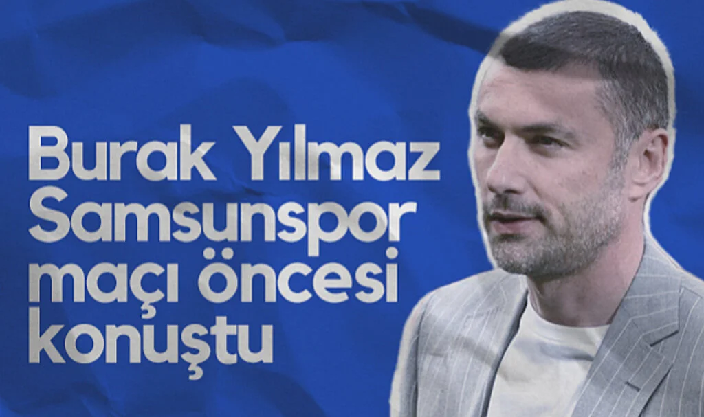 Kasımpaşa'da Burak Yılmaz, Samsunspor Maçı Öncesi Konuştu
