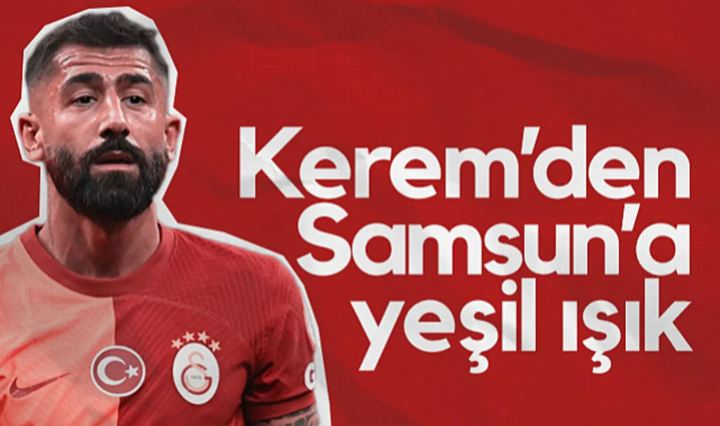 Kerem Demirbay'dan Flaş Samsunspor Kararı
