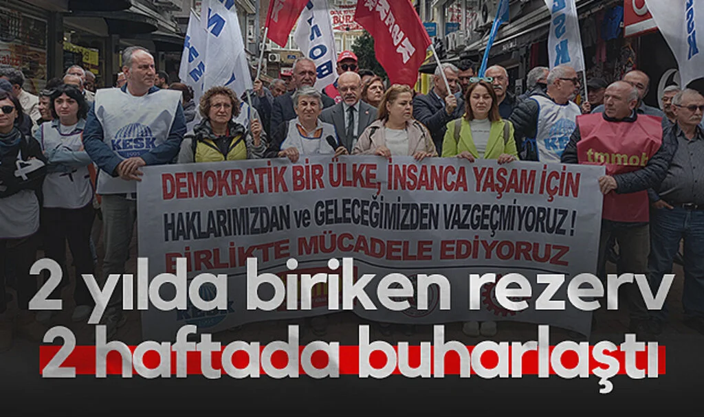 KESK Dönem Sözcüsü Uğurcan Albak: 2 yılda biriken rezerv 2 haftada buharlaştı