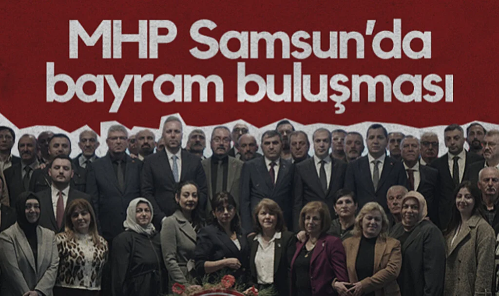 MHP Samsun İl Başkanlığı’ndan Bayram Buluşması