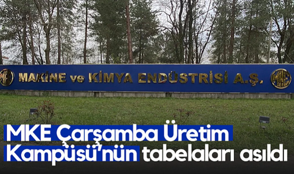 MKE Çarşamba Üretim Kampüsü’nün Tabelaları Asıldı