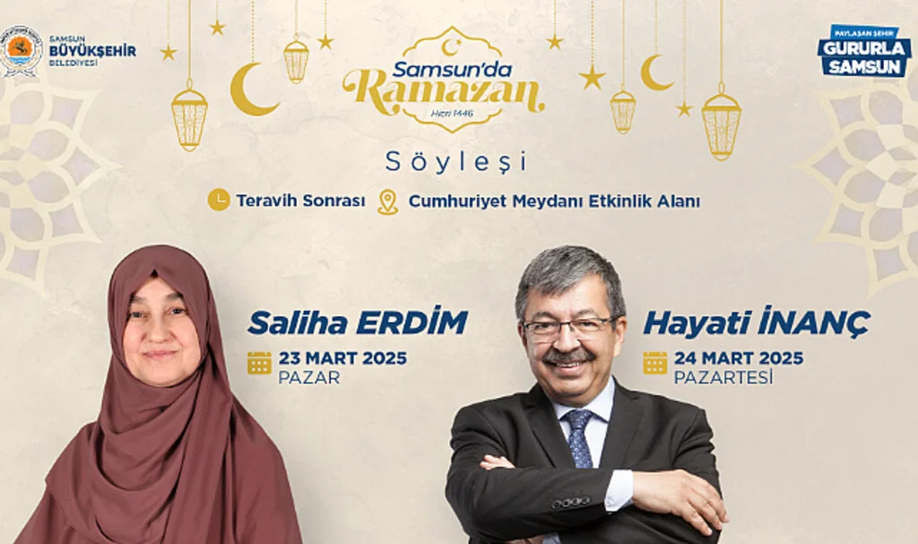 Saliha Erdim ve Hayati İnanç Samsun’a Söyleşiye Geliyor! İşte Tarihi ve Yeri...