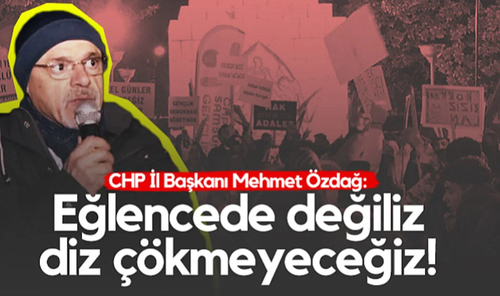 Samsun'da CHP'den Demokrasi Nöbeti: Eğlencede Değiliz Diz Çökmeyeceğiz!