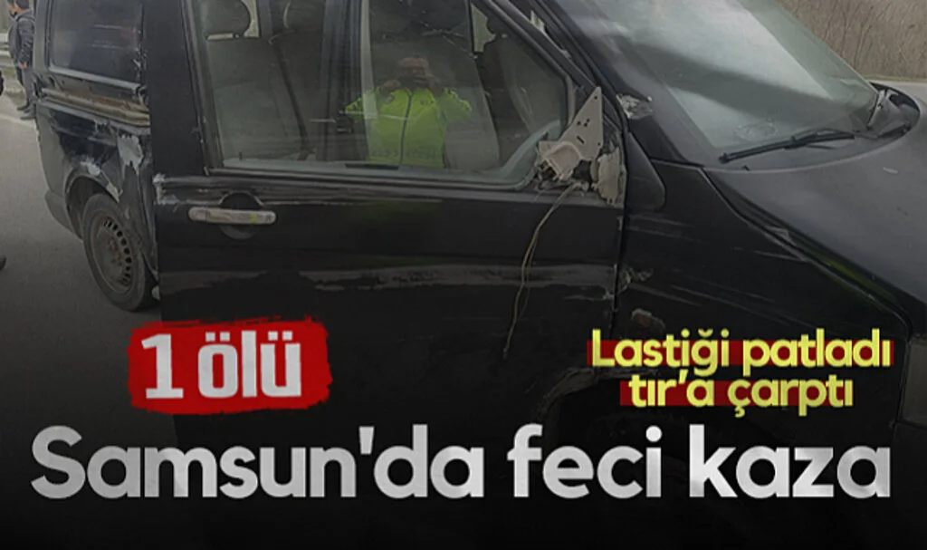 Samsun'da Feci Kaza: Lastiği Patlayan Kamyonet Tıra Çarptı