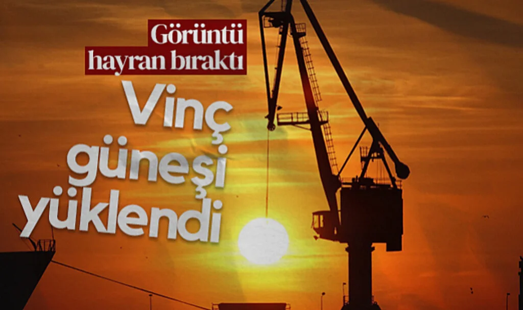 Samsun'da Hayran Bırakan Görüntü: Vinç güneşi yüklendi